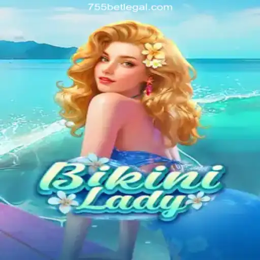 Dive into the Exciting World of BikiniLady: Unveiling 755bet 2026 - Melhor Cassino Online do Brasil