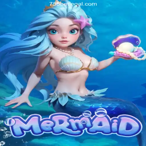 Exploring the Enchanting World of 'Mermaid' at 755bet 2026 - Melhor Cassino Online do Brasil